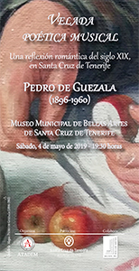 PROGRAMA -  - Sábado 4 de mayo - Velada poética musical - Pedro de Guezala (1896-1960)